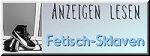 Anzeige lesen - F.-Sklaven